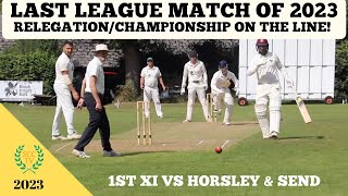 LAST LEAGUE MATCH OF 2023 RelegationChampionship On The Line Sanderstead 1st vs Horsley amp Send [upl. by Mima]