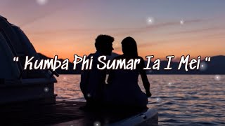 quot Kumba Phi Sumar Ia I Mei quot   Like You Love Your Mom  Official Khasi Love Song KhrawUmdor [upl. by Ehcram412]