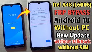 itel A48 L6006 Frp Bypass Android 910 2024  itel A48 Google Account Unlock Without Pc [upl. by Alyce]