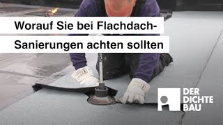 Worauf Sie bei FlachdachSanierungen achten sollten [upl. by Kuehn605]