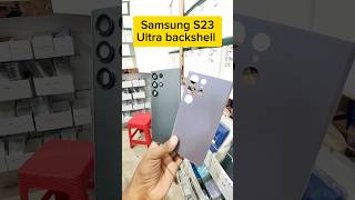 Samsung S23 ultra backshell SamsungS23backshellpriceinBD samsungs23ultrabackshelreview samsungs23 [upl. by Akerue]