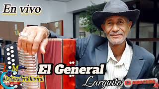 El General Larguito  La mala Maña  En Vivo [upl. by Kentigera934]