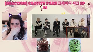 REACTION CRAVITY PARK 크래비티 파크 EP 54 [upl. by Orella]