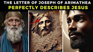 The controversial letter of Joseph of Arimathea that the world needs to know [upl. by Kecaj848]