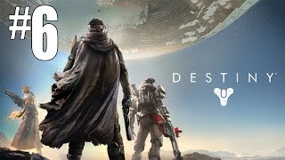 Destiny  Playthrough 6 FR1080p [upl. by Mukul]