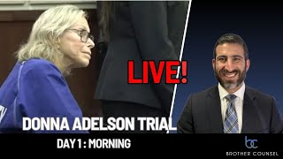 Donna Adelson Trial Day One LIVE with Brother Counsel [upl. by Atir295]