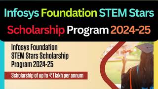 Infosys Scholarship for UG studentsInfosys Stem stars scholarshipRs 1 LacyearStem courses Apply [upl. by Gally]