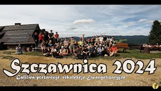 Szczawnica 2024  rekolekcje ewangelizacyjne [upl. by Ellmyer]