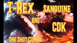 ONE SHOT COMBO T Rex CDK and Sanguine Blox Fruits [upl. by Bradford]