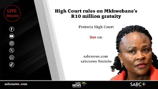 Mkhwebane R10 million gratuity ruling [upl. by Oliy865]