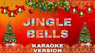 Jingle bells Karaoke Version [upl. by Firmin]