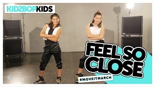 KIDZ BOP Kids  Feel So Close Dance Along [upl. by Julissa601]