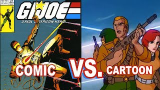 GI Joe Cartoon Vs Comic  What is CANON [upl. by Dempsey732]