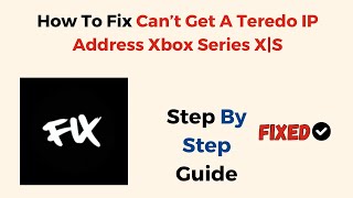 How To Fix Can’t Get A Teredo IP Address Xbox Series XS [upl. by Ohare972]