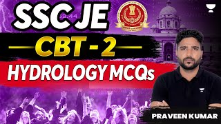 SSC JE  CBT 2  Hydrology MCQs  Praveen Kumar [upl. by Nomyad]