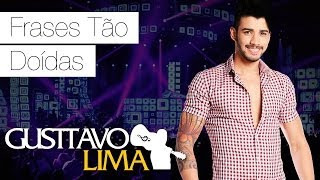 Gusttavo Lima  Frases Tão Doídas  DVD Ao Vivo Em São Paulo Clipe Oficial [upl. by Swisher665]