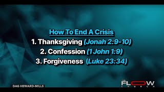 FLOW Prayers on How to End a Crisis  DagHewardMillsFlowChurch  Bishop Dag Heward Mills [upl. by Ert]