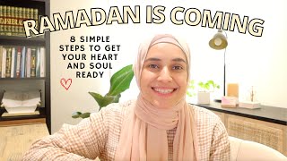 How to Prepare for Ramadan BEFORE it arrives 🌙  8 simple ways 🍃 [upl. by Ramraj]