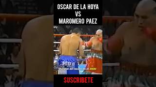 Maromero Paez vs Oscar De La Hoya peleadebox boxeomundial boxeoprofesional [upl. by Aleakam44]