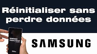 Comment réinitialiser un Samsung Sans perdre les données [upl. by Thurlough]