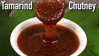 Street Style Tamarind Chutney For Chaat  Imli Chutney Recipe  Chaat Imli Ki Chutney [upl. by Hilten589]