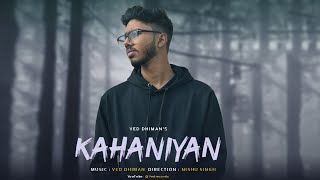 KAHANIYAN I Official Song I Singer Ved Dhiman I By Ved Records I kahaniyan vedrecords sadsong [upl. by Fortunna]