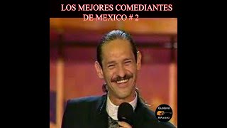 LOS MEJORES COMEDIANTES DE MEXICO 2 [upl. by Carlisle]