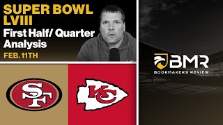 Super Bowl LVIII  49ers vs Chiefs First HalfQuarter Analysis by Donnie RightSide Feb 11th [upl. by Miner]