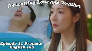 Forecasting Love and Weather ep 11 Preview Eng sub [upl. by Burrows190]