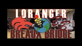 BREAUX BRIDGE v LORANGER  ROUND 2 STATE PLAYOFFS 22 [upl. by Woods]