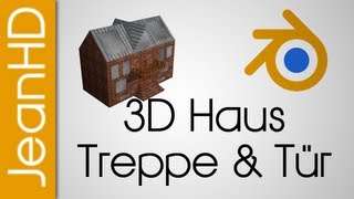 3D Haus Part 2  Treppe und Tür  Blender Tutorial [upl. by Hershel]