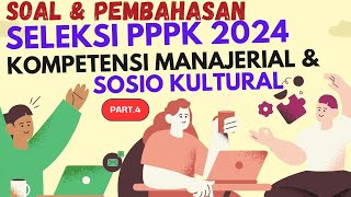 Soal PPPK 2024 Kompetensi Sosio Kultural amp Kompetensi Manajerial PPPK 2024 Part4 [upl. by Urial]