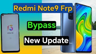 Redmi Note 9 Frp Bypass  Redmi Note 9Note 9 Pro Frp New Method Xiaomi Frp Bypass Miui 13 [upl. by Cathe]