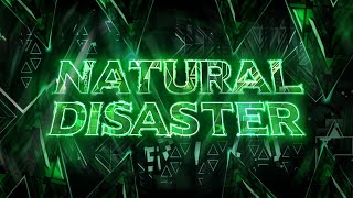 Top 50 Natural Disaster 100 by Cairox and more  Geometry Dash 22 [upl. by Arinaj]