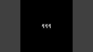 444 [upl. by Karlin]