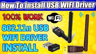 How To Install 802 11n USB Wireless Driver  How To Install USB WIFI Driver Windows 7810 [upl. by Felt]