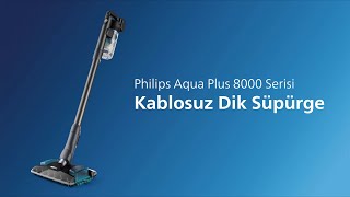 Philips Aqua Plus 8000 Serisi Kablosuz Dik Süpürge – Tek Harekette Sil ve Süpür [upl. by Derinna522]