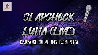 Slapshock – Luha Live Instrumentals and Lyrics Karaoke [upl. by Adnerad]