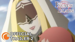 The Faraway Paladin  OFFICIAL TRAILER 2 [upl. by Eisenberg882]