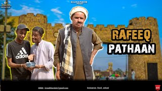 Rafeeq Pathaan  Balochi Funny Video  Episode 438  2024 basitaskani rafeeqbaloch [upl. by Dolorita]