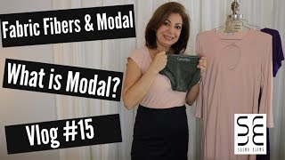 Fibers Fabric amp Modal  What is Modal and WHY do Top Designers Use it [upl. by Sherri]