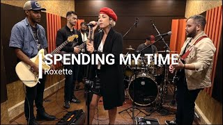 Spending my time Roxette  RW 89 Eletric cover   Live Session 05 poprock 80s roxette cover [upl. by Auqinu]