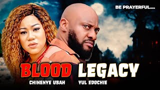 Blood Legacy 2024 full movie Yul Edochie movies 2024  Nigerian movie 2024 latest full movies [upl. by Yenalem]