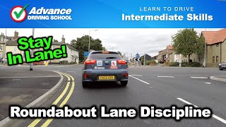 Roundabout Lane Discipline  Learn to drive Intermediate skills [upl. by Alleinnad244]