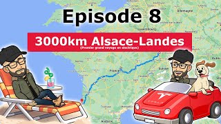 Épisode 08  3000 km AlsaceLandes Premier grand voyage en électrique [upl. by Mcnair]