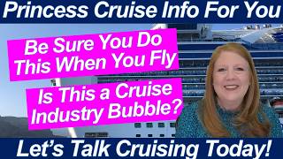 CRUISE NEWS Be Sure to Do This When You Fly Is the Cruise Industry in a Bubble [upl. by Kentiga174]