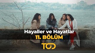 Hayaller ve Hayatlar 11 Bölüm  Gerçeğin Kokusu [upl. by Yliah81]