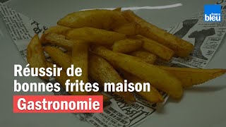 De bonnes frites maison croustillantes et fondantes [upl. by Intruoc]