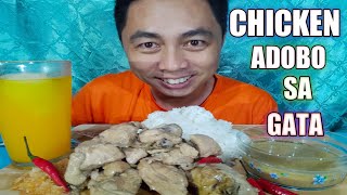 CHICKEN ADOBO SA GATA  PINOY MUKBANG chickenadobosagata adobongmanoksagata [upl. by Pucida]