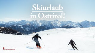 Skiurlaub in Osttirol ⛷  Skifahren in Tirol Viel Platz auf der Piste amp fantastisches Bergpanorama [upl. by Enitsyrk]